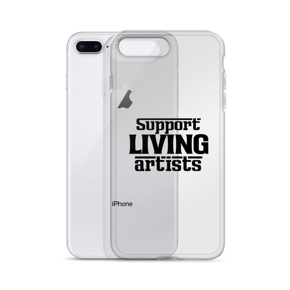 Support living artists- iPhone Case Transparent