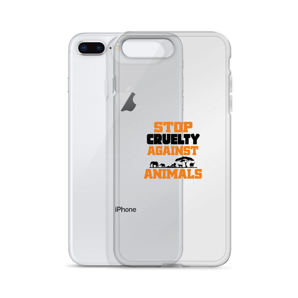 STOP CRUELTY AGAINST ANIMALS - iPhone Case Transparent