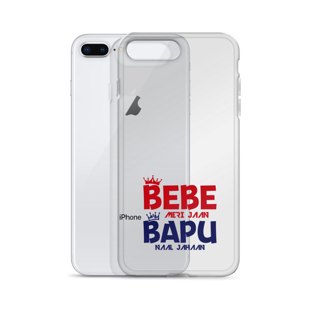 BEBE MERI JAAN BAPU NAAL JAHAAN - iPhone Case