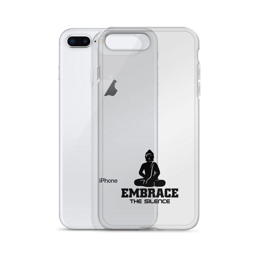 EMBRACE THE SILENCE - iPhone Case