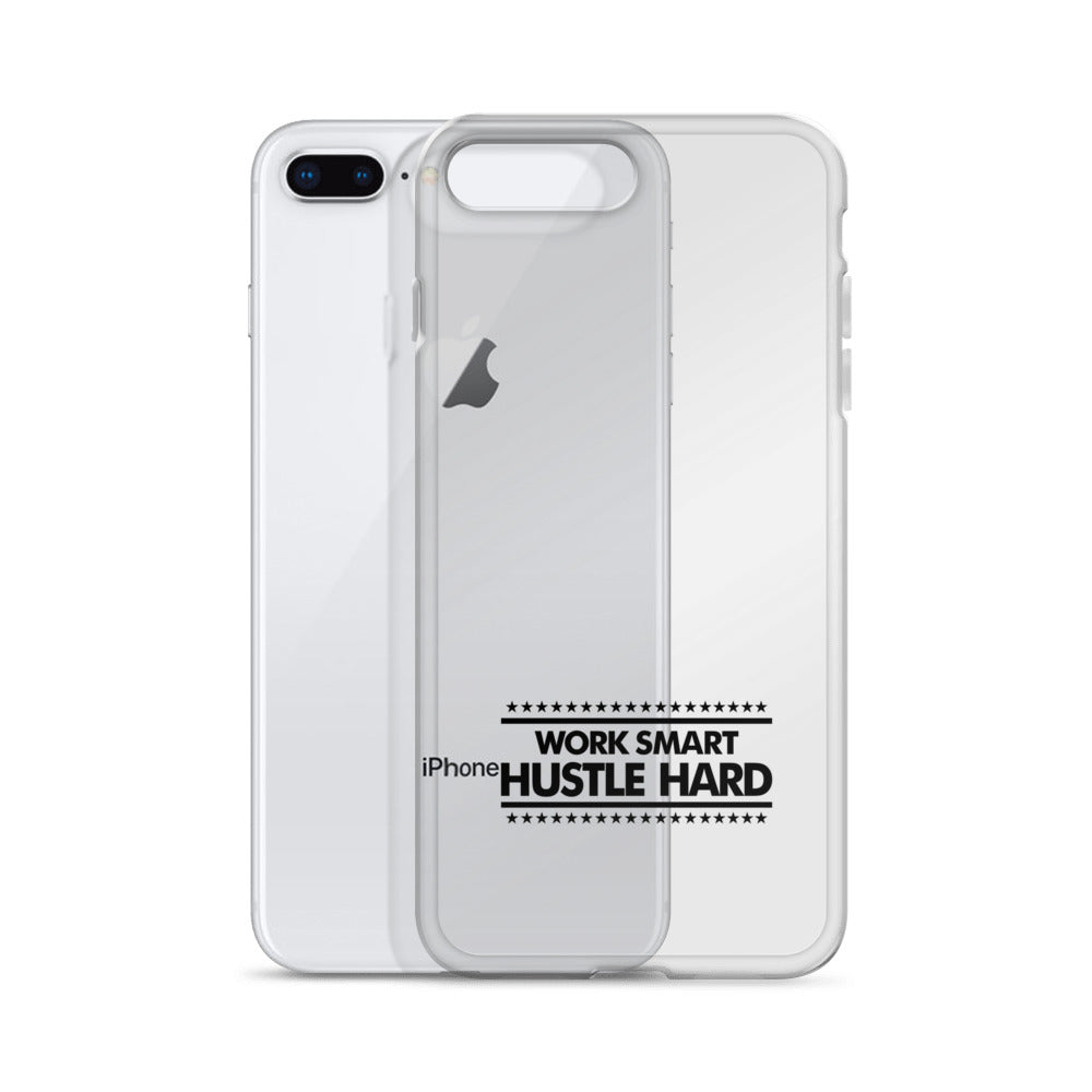 WORK SMART HUSTLE HARD - iPhone Case