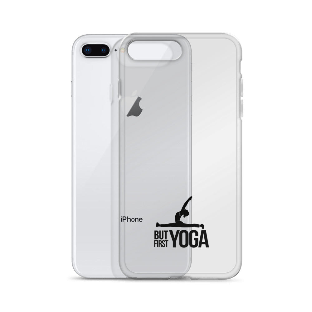 BUT FIRST YOGA - iPhone Case