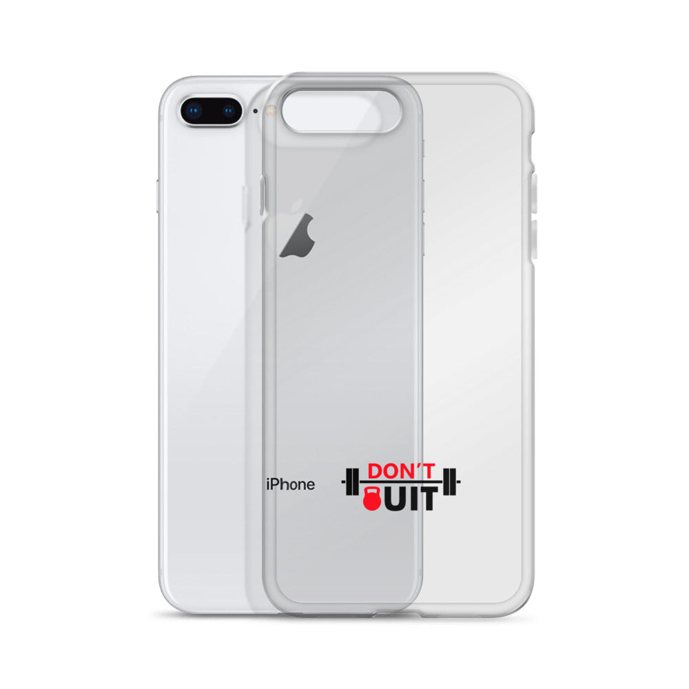 DON'T QUIT - iPhone Case