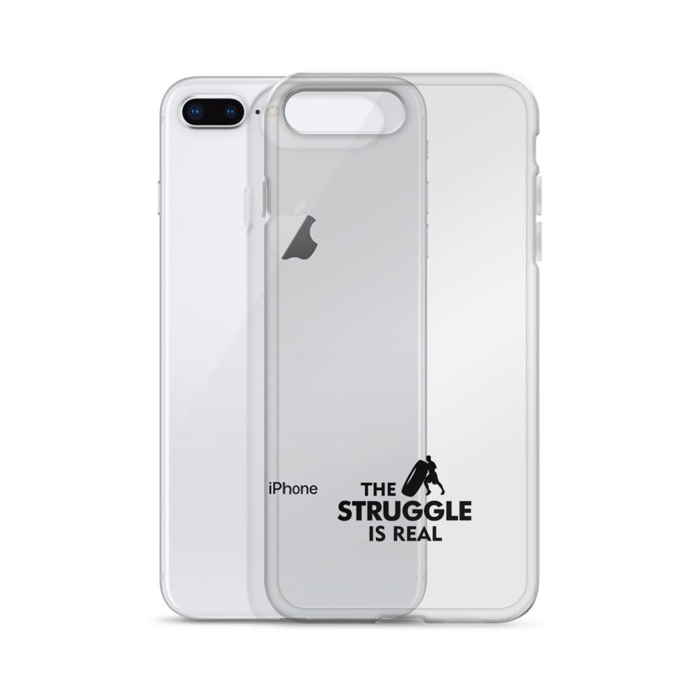 THE STRUGGLE IS REAL - iPhone Case