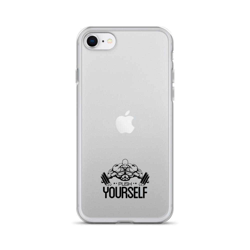 PUSH YOURSELF - iPhone Case