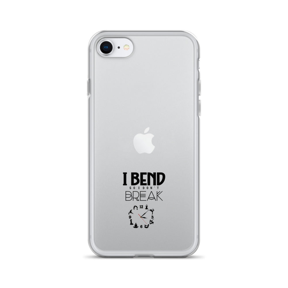 I BEND SO I DON'T BREAK - iPhone Case