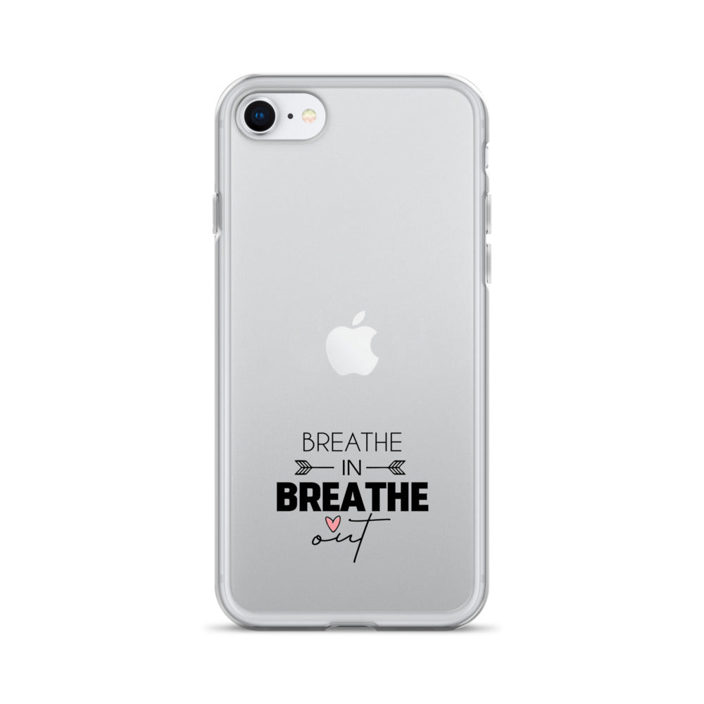 BREATHE IN BREATHE OUT - iPhone Case