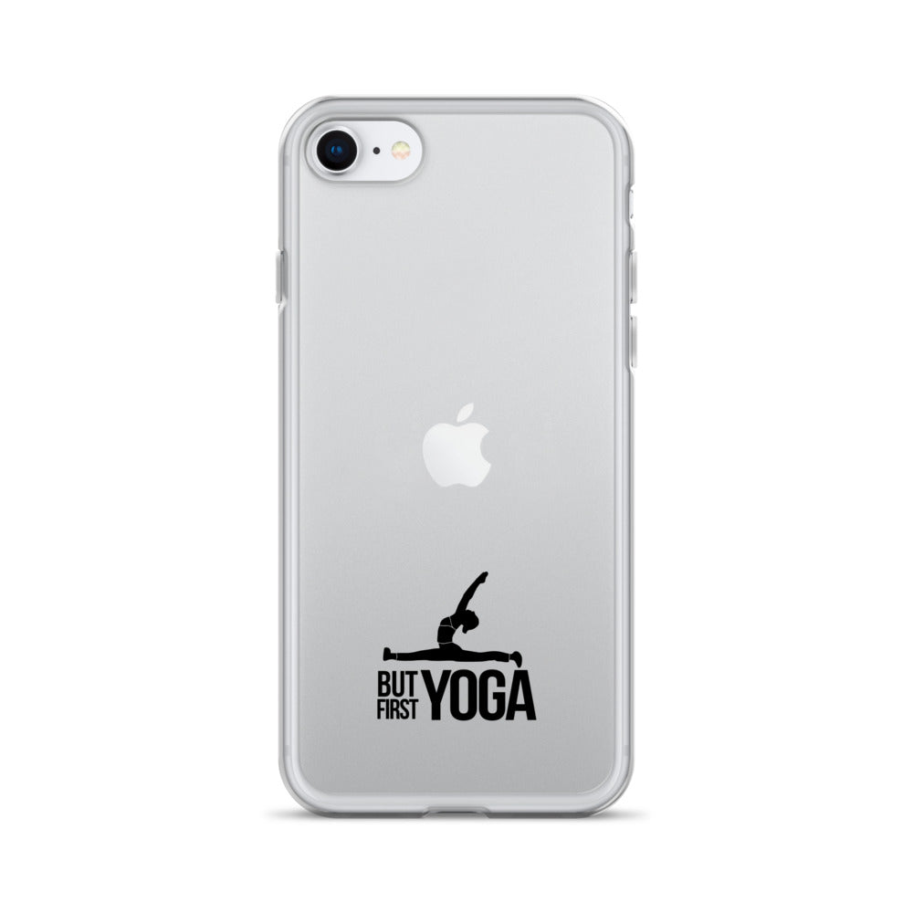 BUT FIRST YOGA - iPhone Case