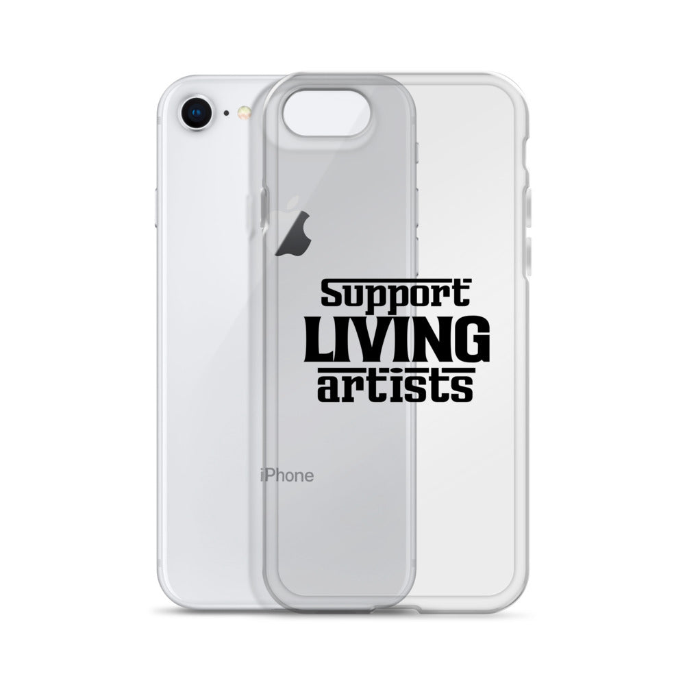 Support living artists- iPhone Case Transparent