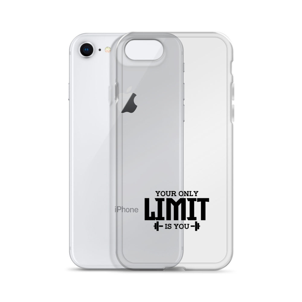 YOUR LIMIT IS YOU - iPhone Case