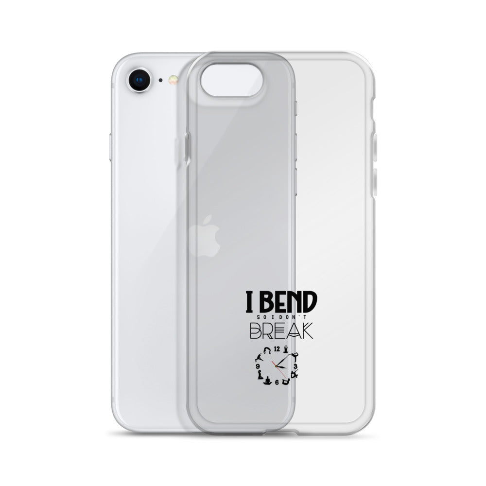 I BEND SO I DON'T BREAK - iPhone Case