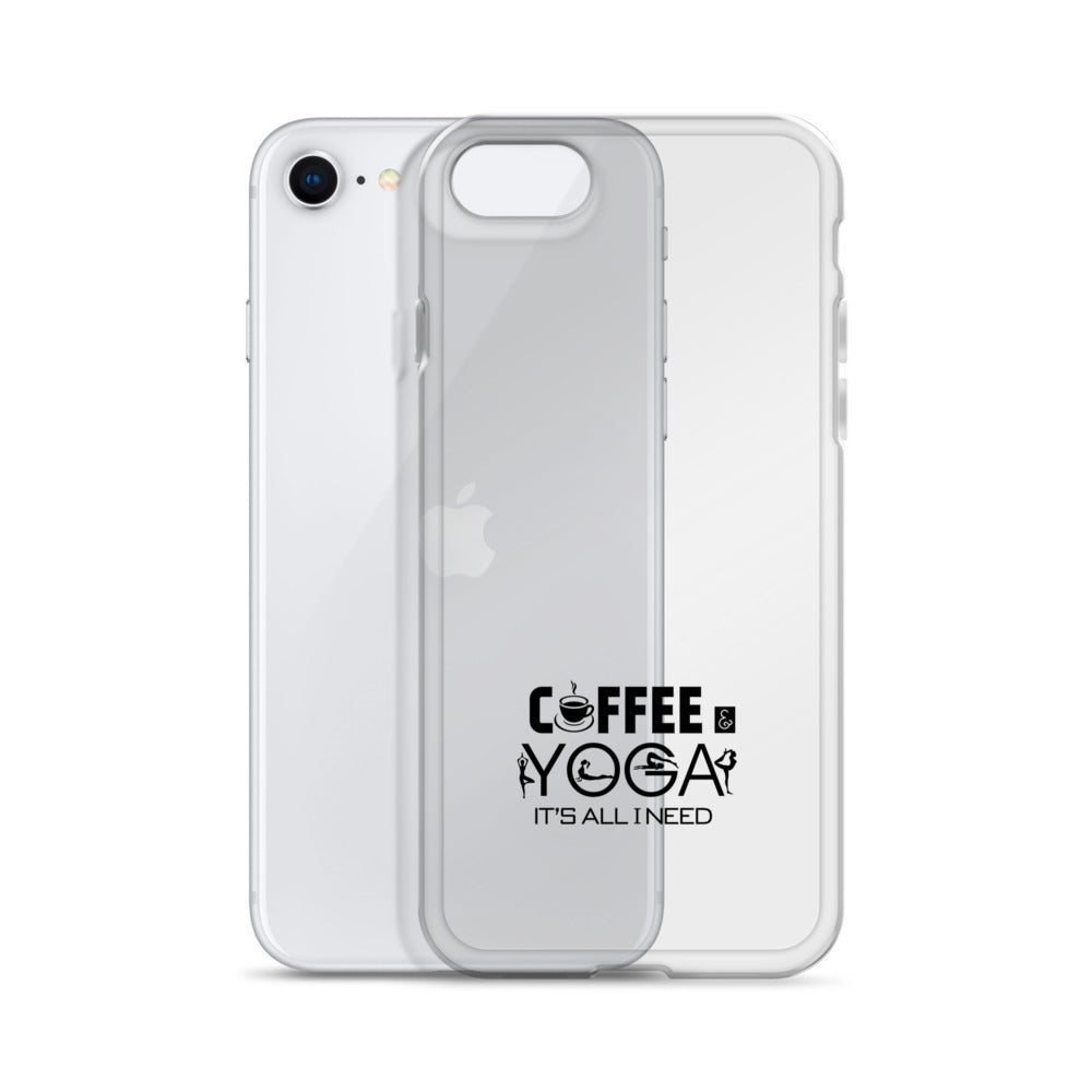 COFFEE YOGA IT'S ALL I NEED - iPhone Case