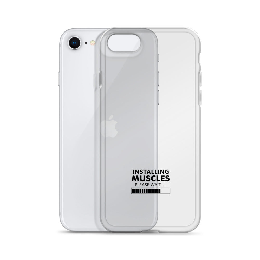 INSTALLING MUSCLES - iPhone Case