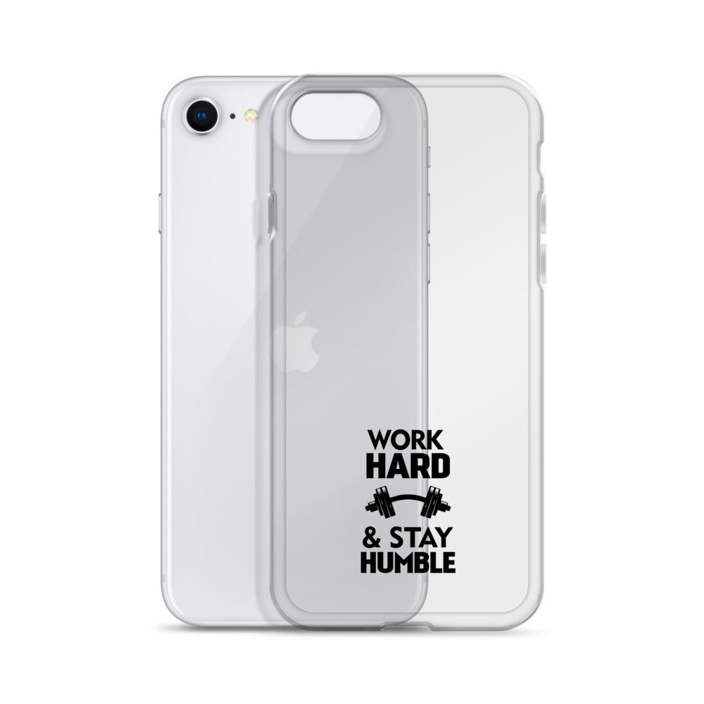 WORK HARD & STAY HUMBLE - iPhone Case