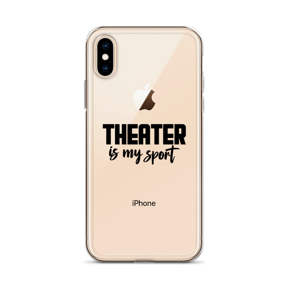 Theatre is my sport- iPhone Case Transparent