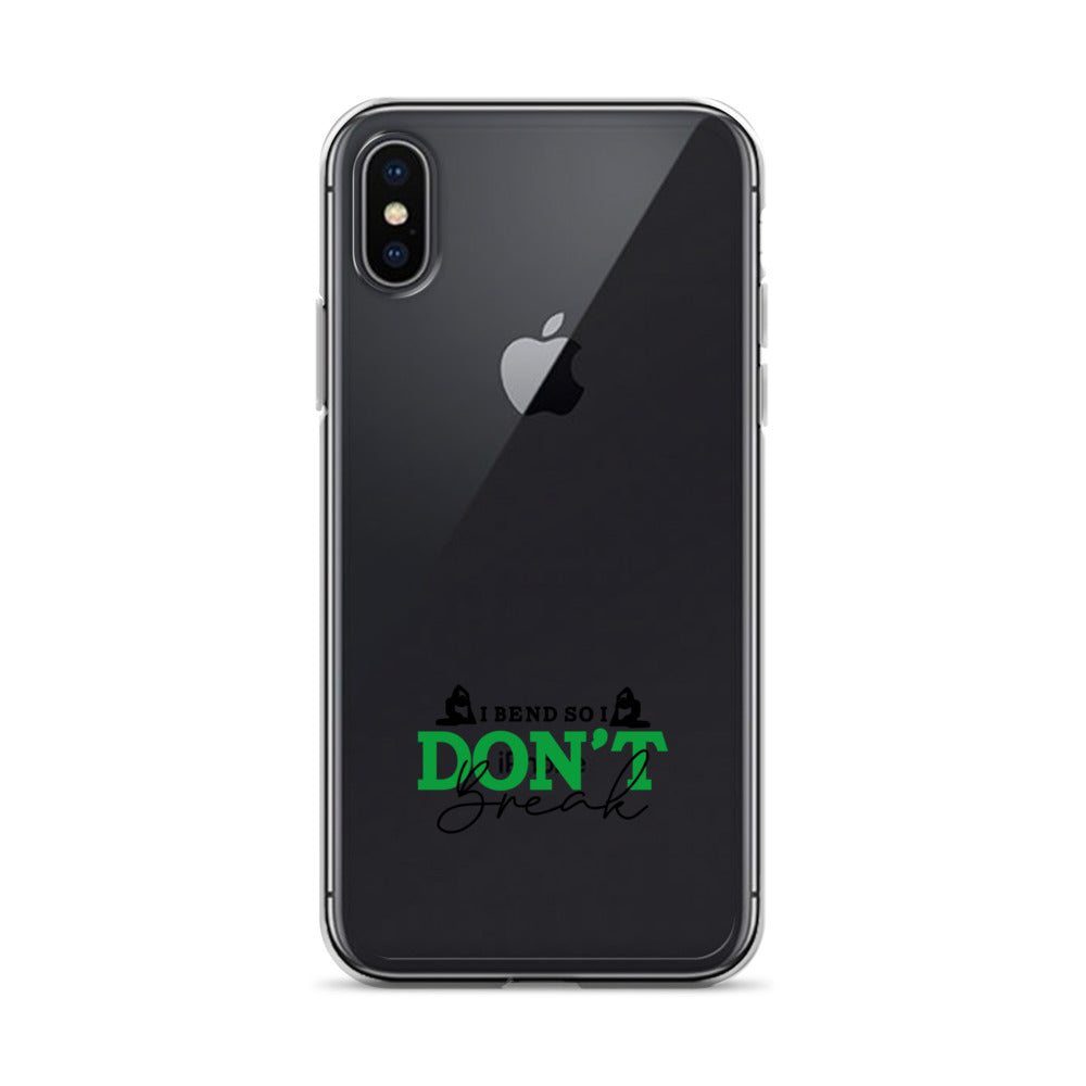 I BEND SO I DON'T BREAK - iPhone Case