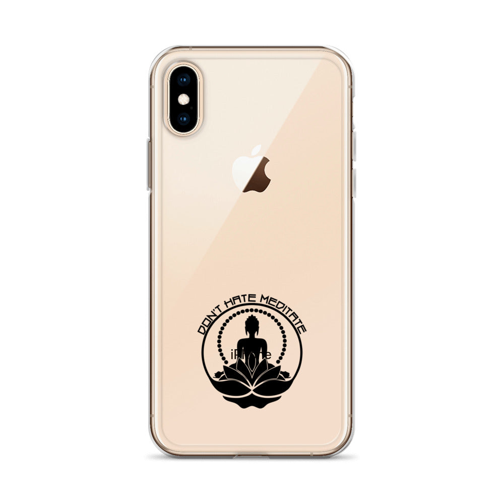 DON'T HATE MEDITATE - iPhone Case
