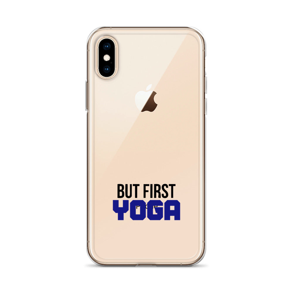 BUT FIRST YOGA - iPhone Case