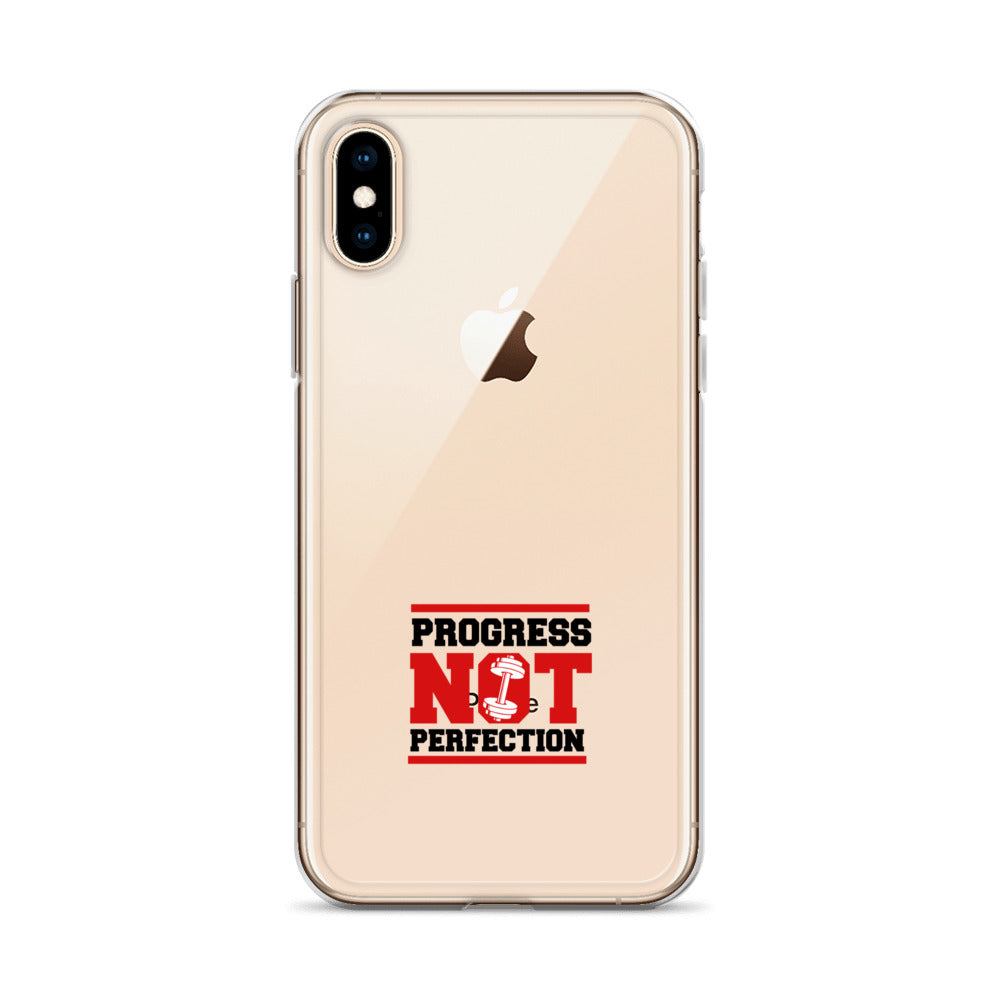 PROGRESS NOT PERFECTION - iPhone Case