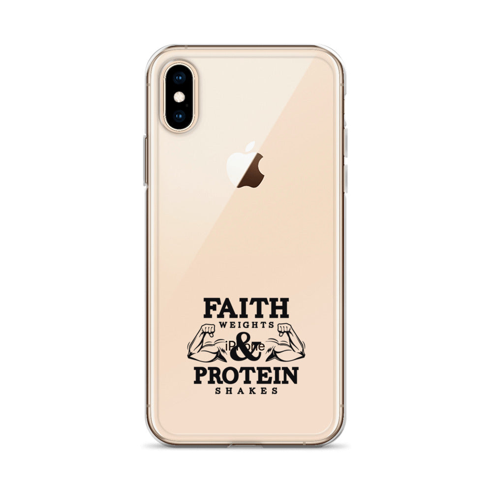 FAITH WEIGHTS & PROTEIN SHAKES - iPhone Case