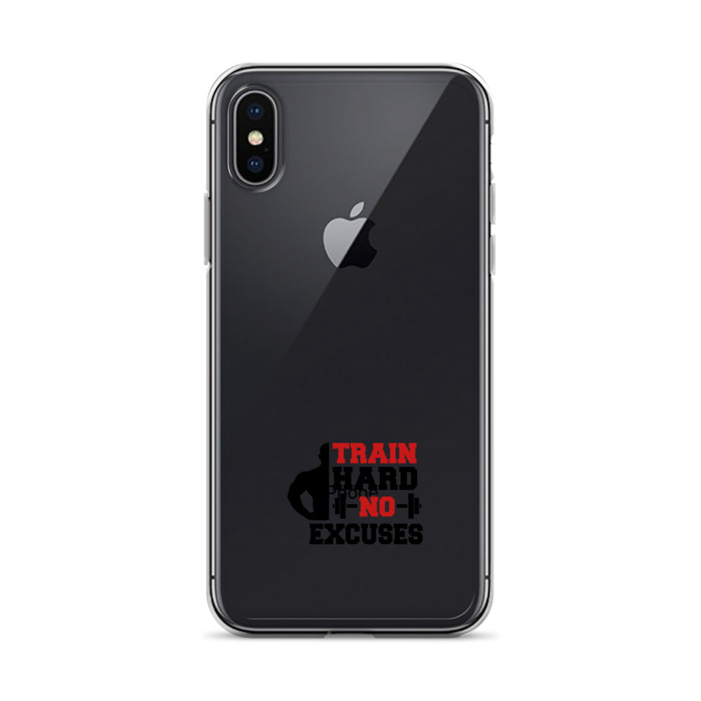 TRAIN HARD NO EXCUSES - iPhone Case