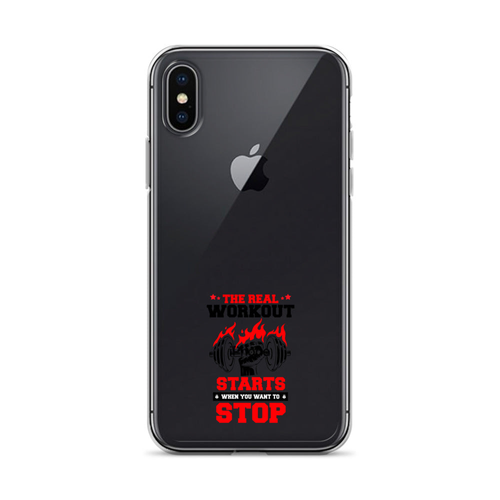 THE REAL WORKOUT STARTS - iPhone Case