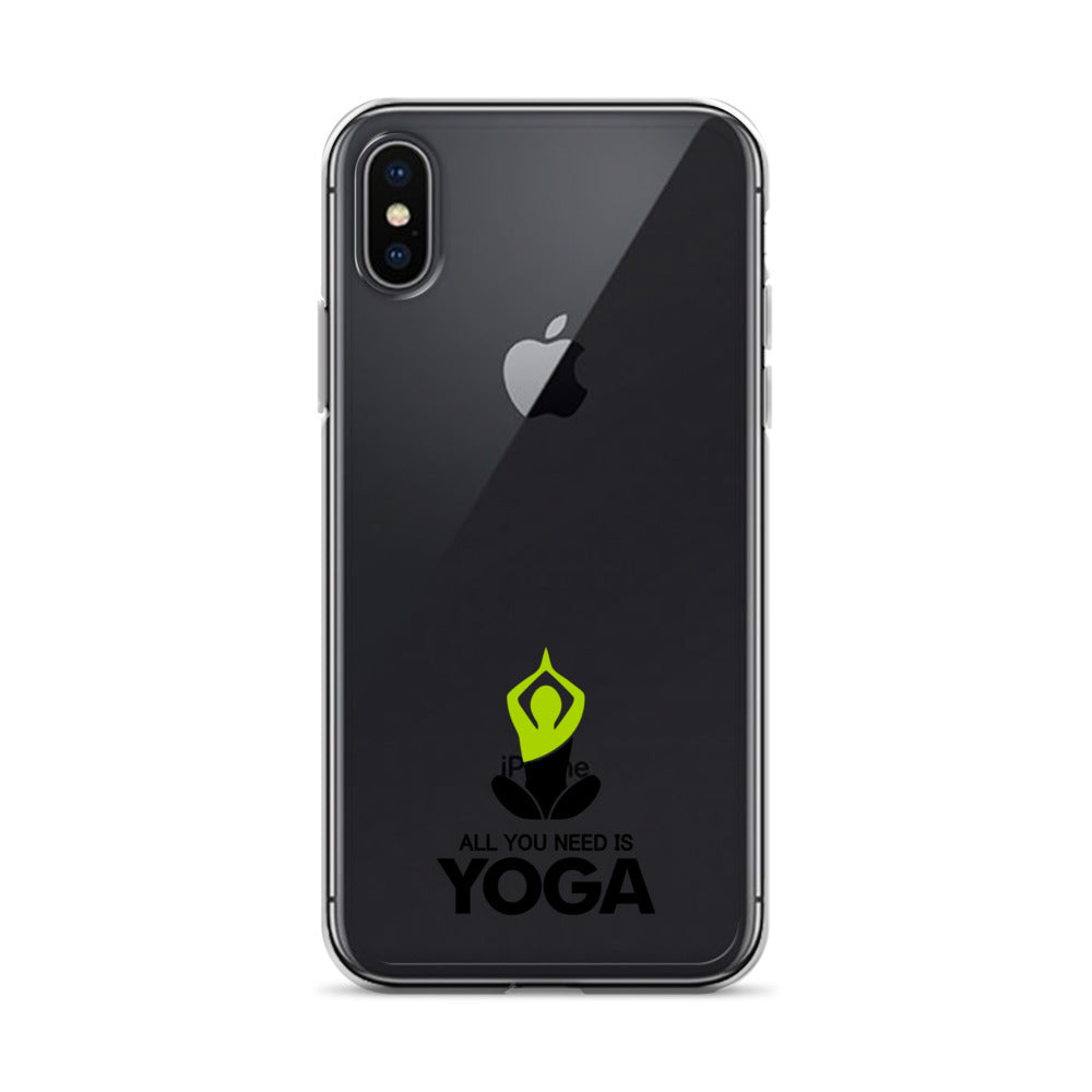 ALL YOU NEED IS YOGA - iPhone Case