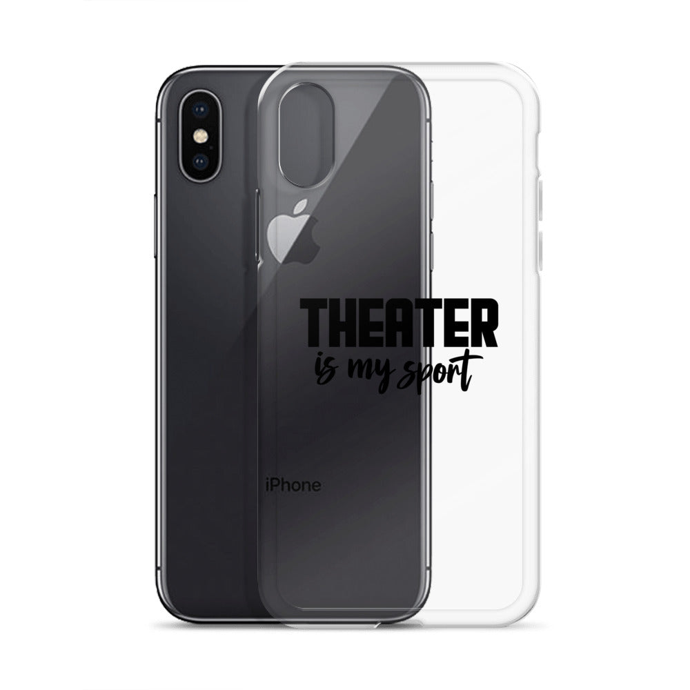 Theatre is my sport- iPhone Case Transparent