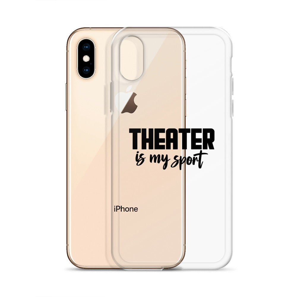 Theatre is my sport- iPhone Case Transparent