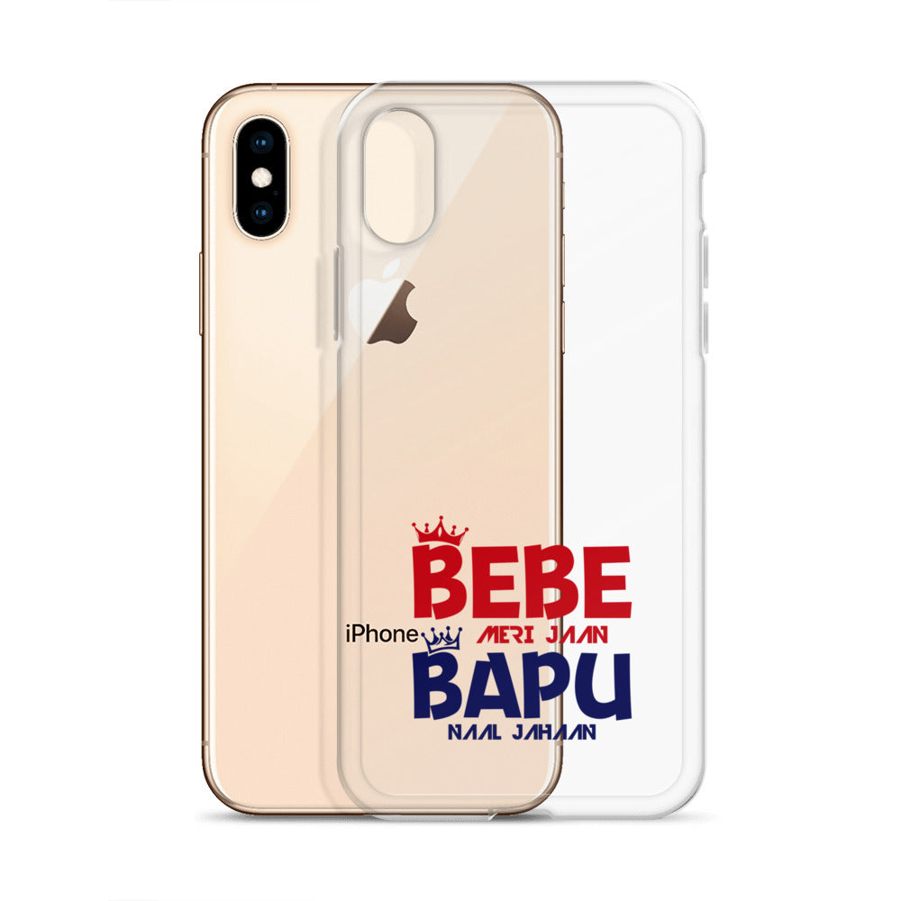 BEBE MERI JAAN BAPU NAAL JAHAAN - iPhone Case