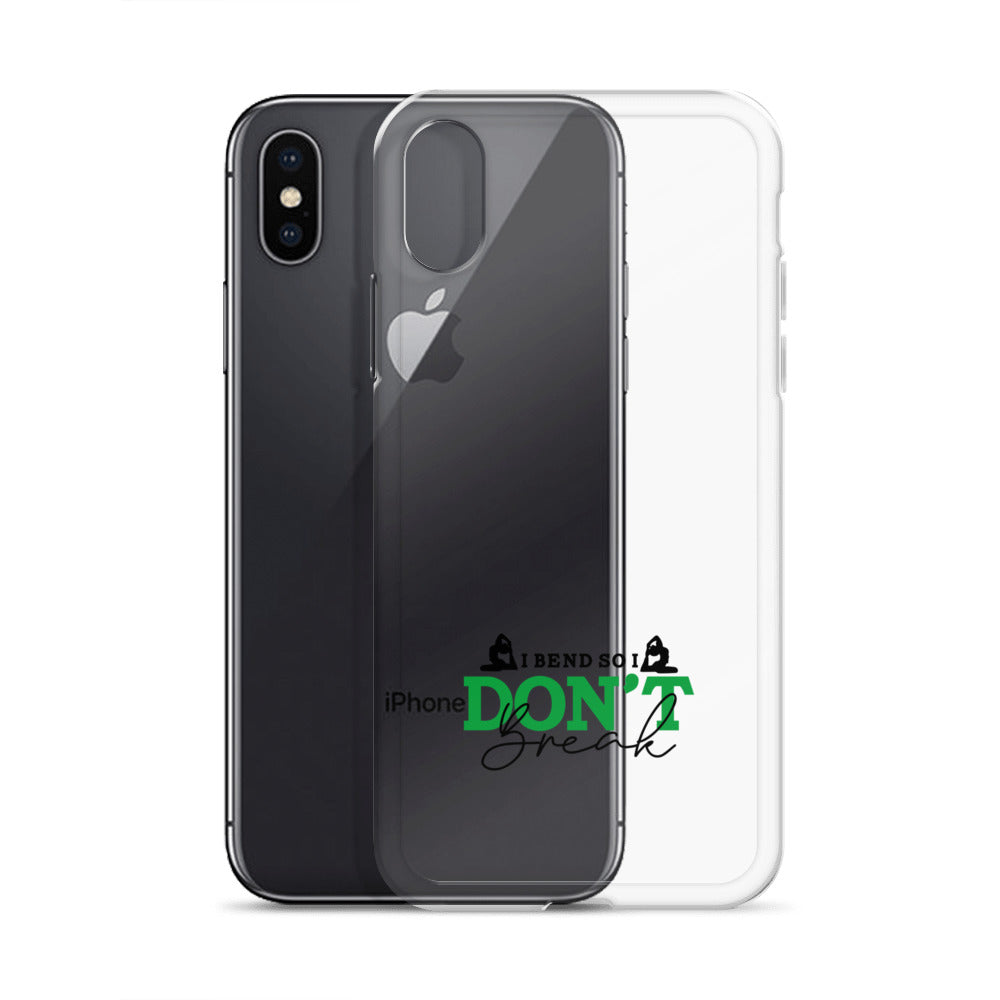 I BEND SO I DON'T BREAK - iPhone Case