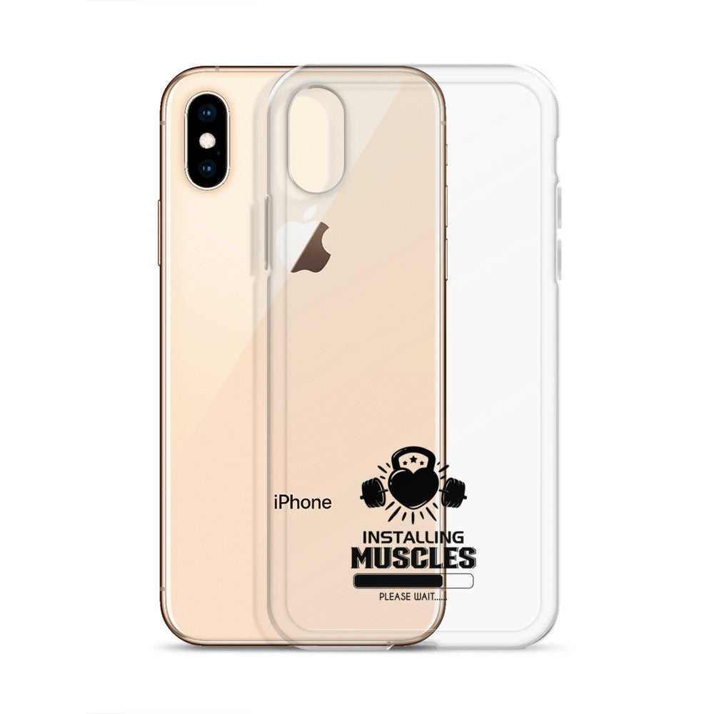 INSTALLING MUSCLES - iPhone Case