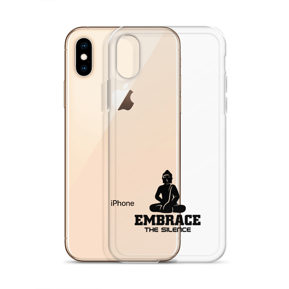 EMBRACE THE SILENCE - iPhone Case