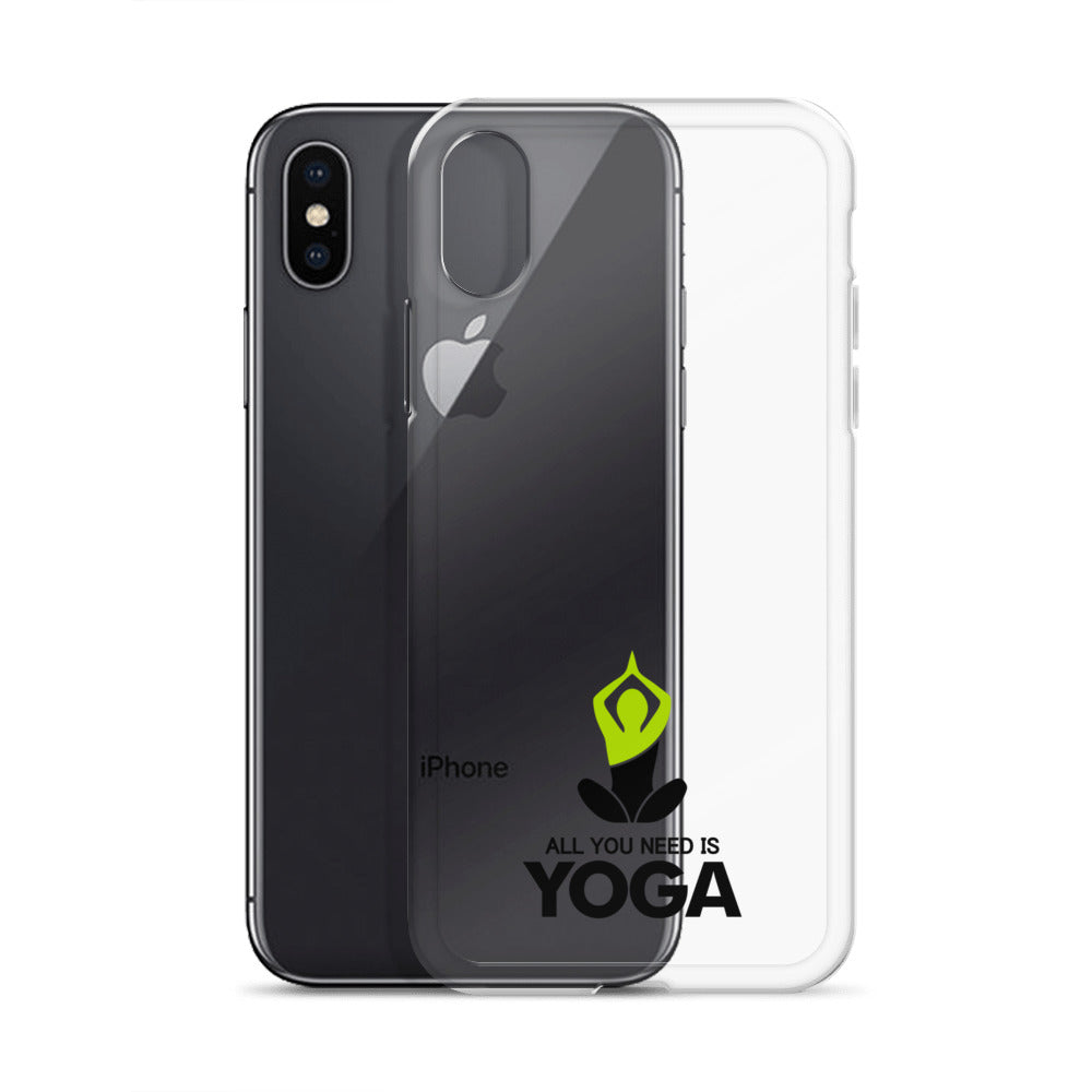 ALL YOU NEED IS YOGA - iPhone Case