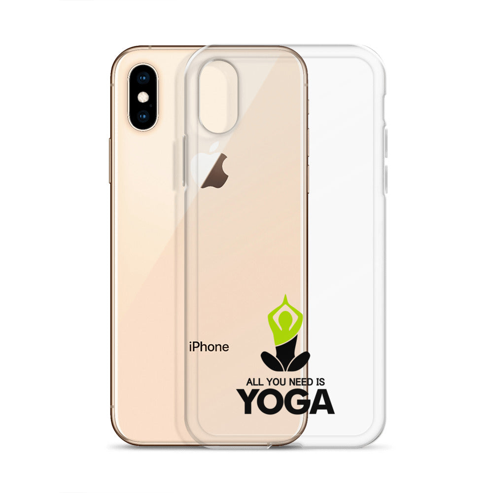 ALL YOU NEED IS YOGA - iPhone Case