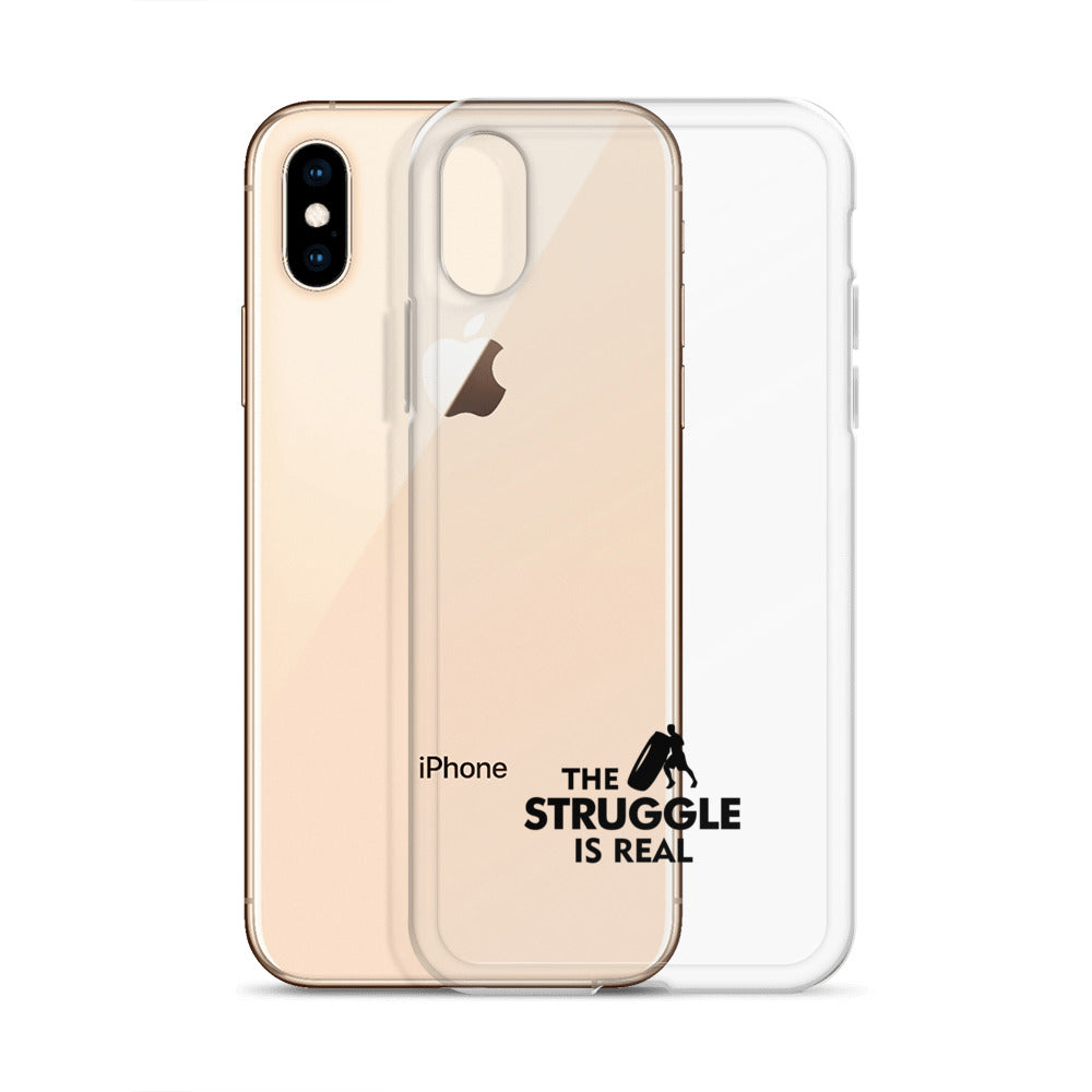 THE STRUGGLE IS REAL - iPhone Case