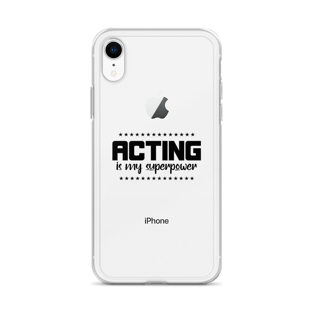 Acting is my superpower - iPhone Case Transparent