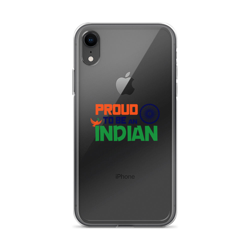 PROUD TO BE AN INDIAN - iPhone Case Transparent