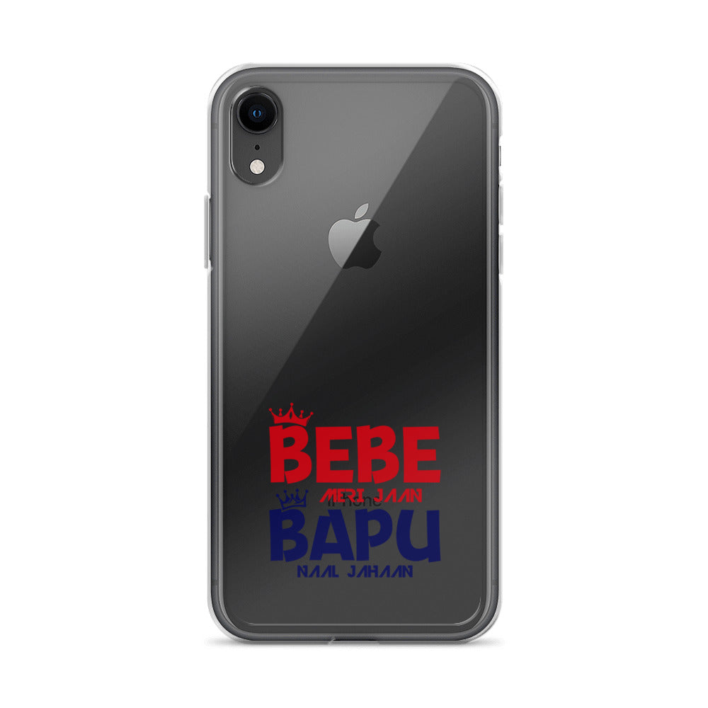 BEBE MERI JAAN BAPU NAAL JAHAAN - iPhone Case