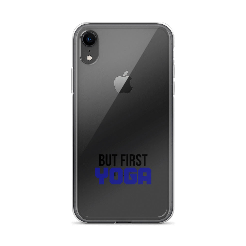 BUT FIRST YOGA - iPhone Case