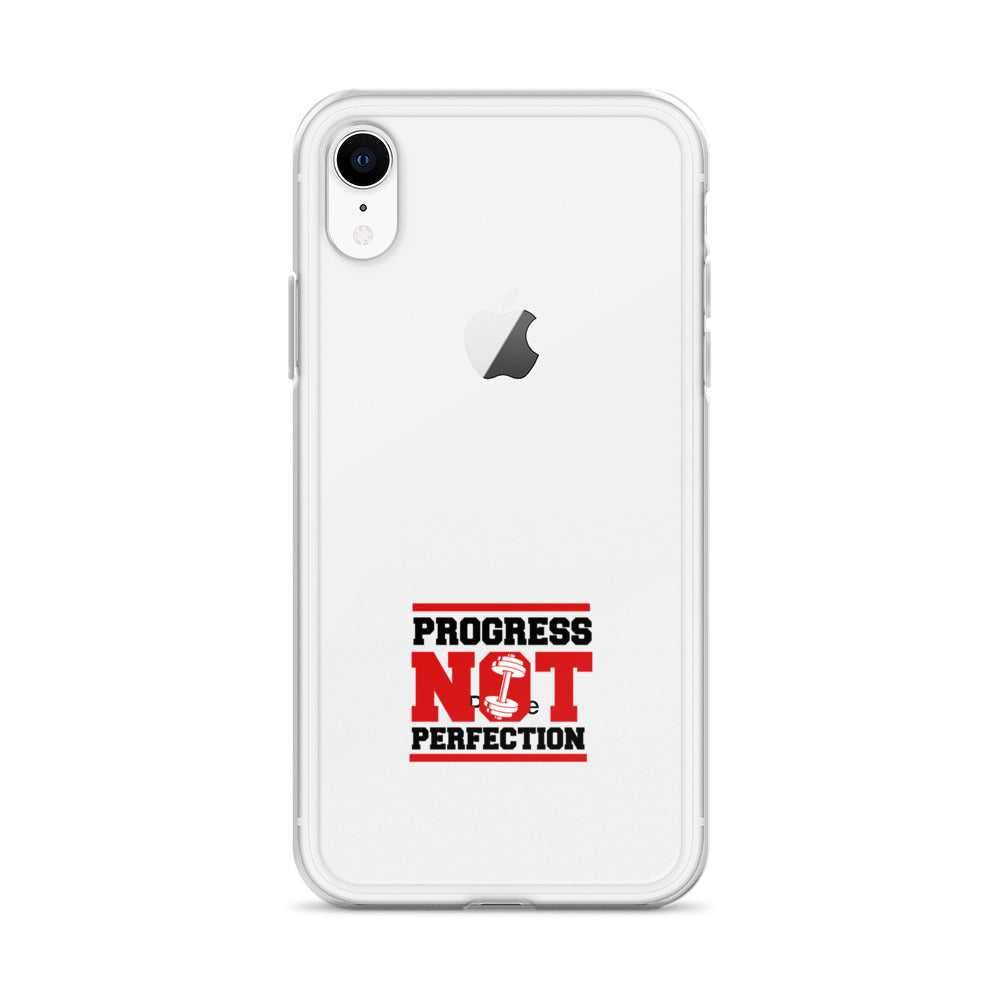 PROGRESS NOT PERFECTION - iPhone Case