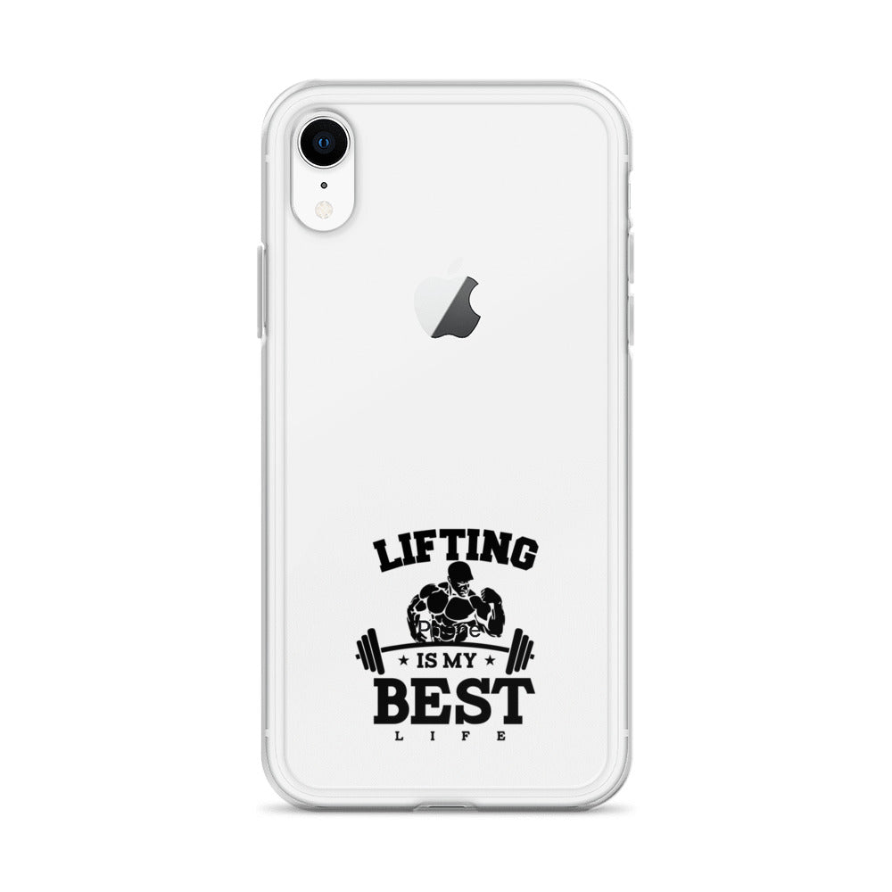 LIFTING IS MY BEST LIFE - iPhone Case