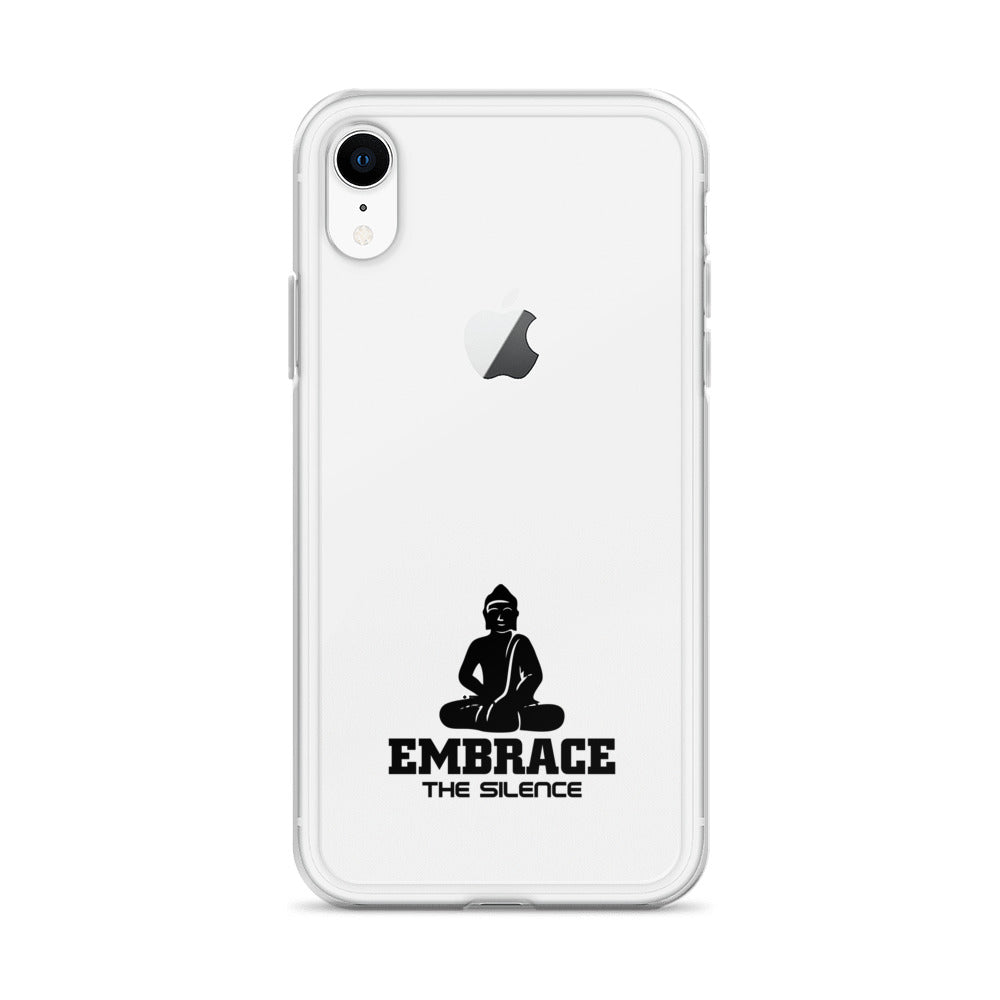 EMBRACE THE SILENCE - iPhone Case