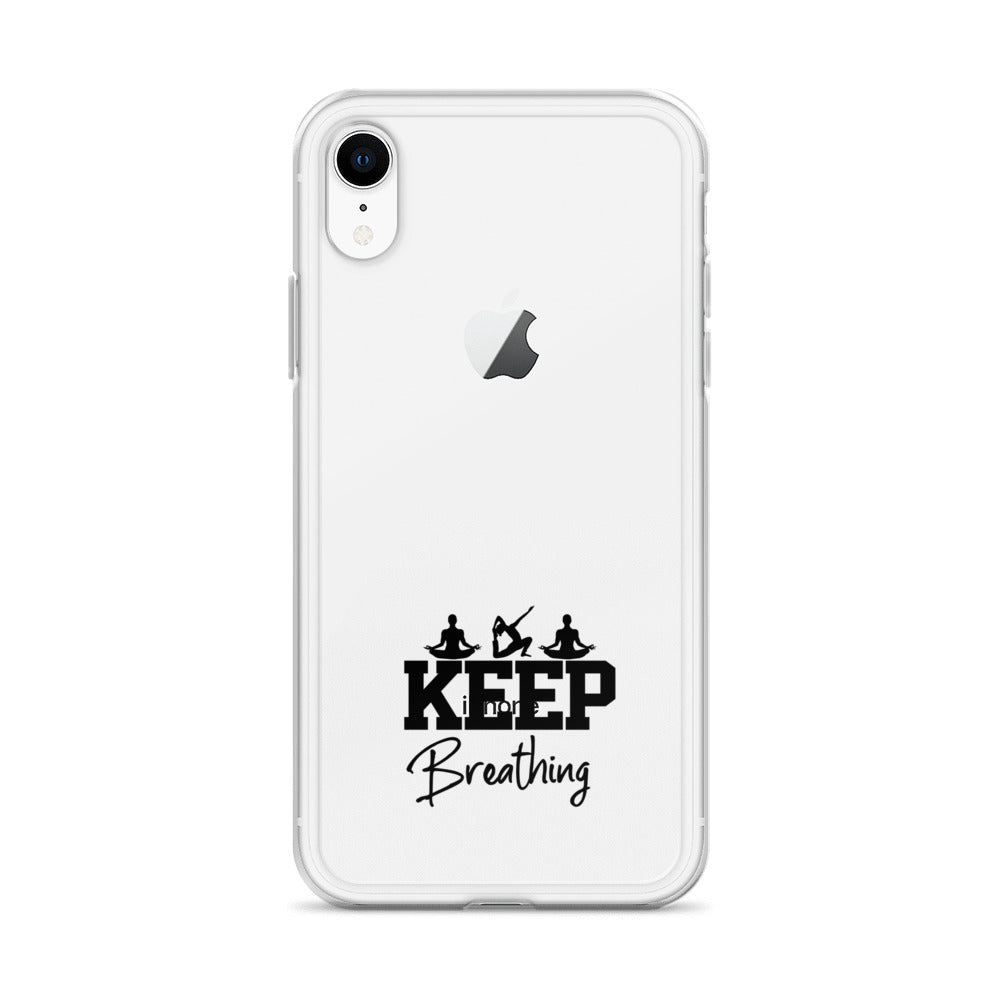 KEEP BREATHING - iPhone Case