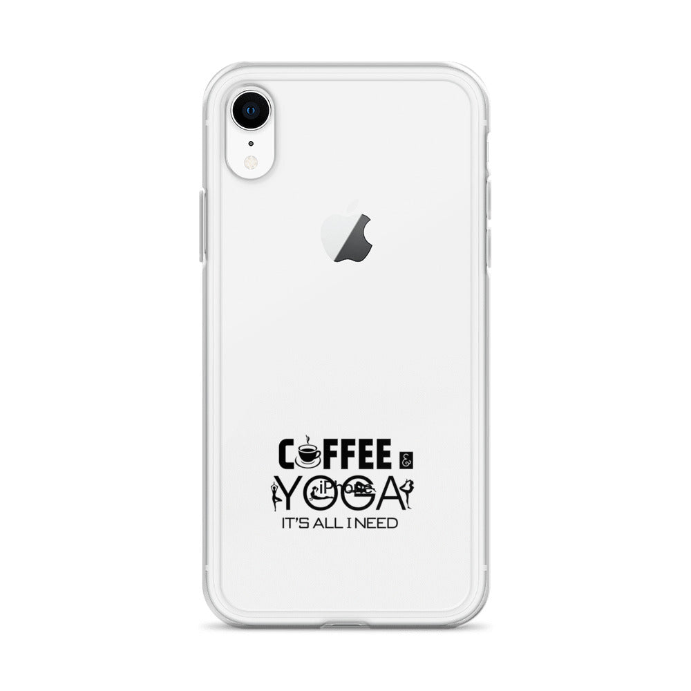 COFFEE YOGA IT'S ALL I NEED - iPhone Case