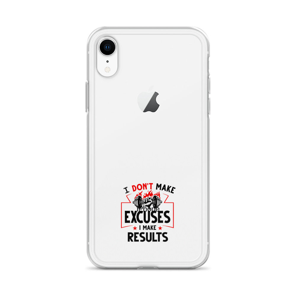 I DON'T MAKE EXCUSES - iPhone Case