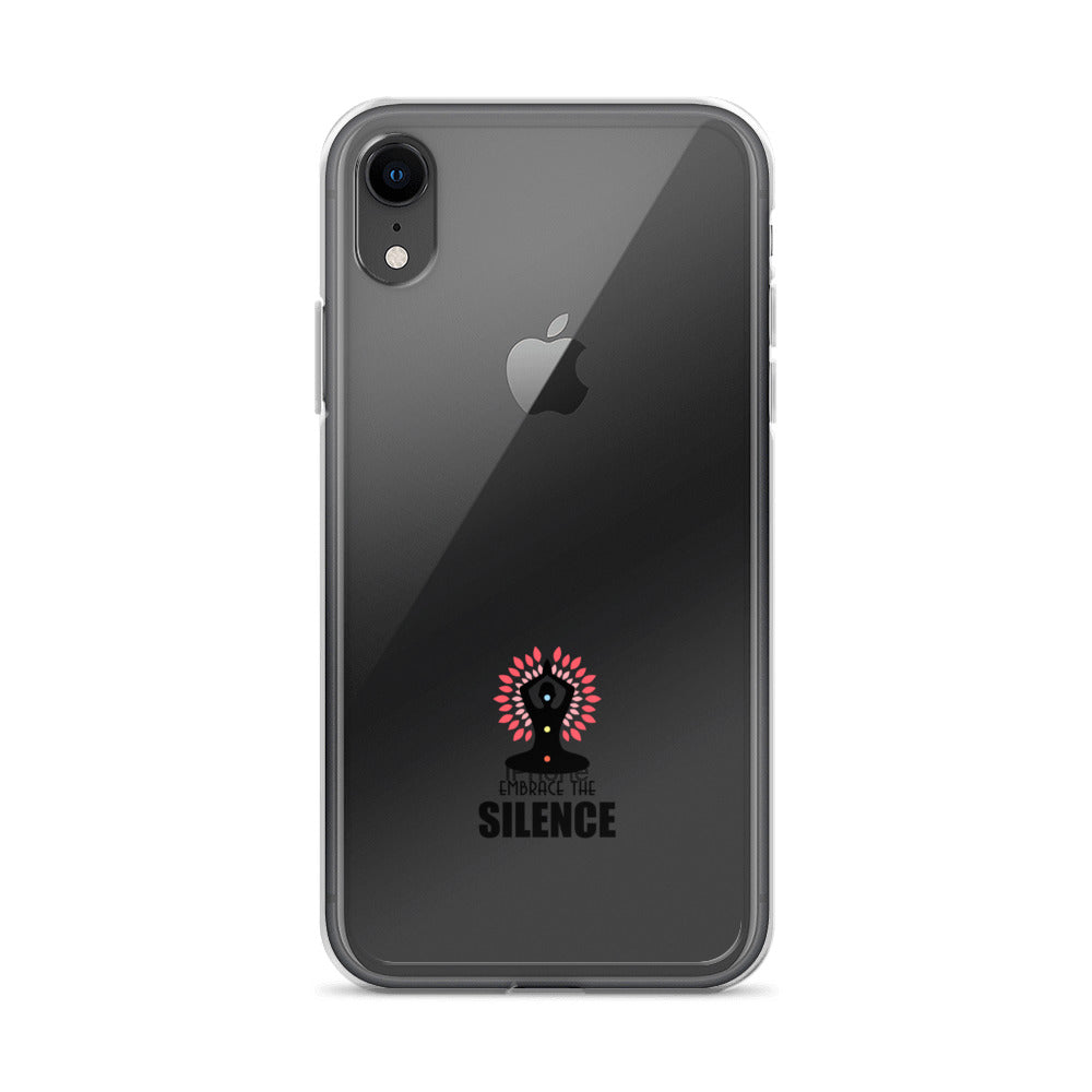 EMBRACE THE SILENCE - iPhone Case