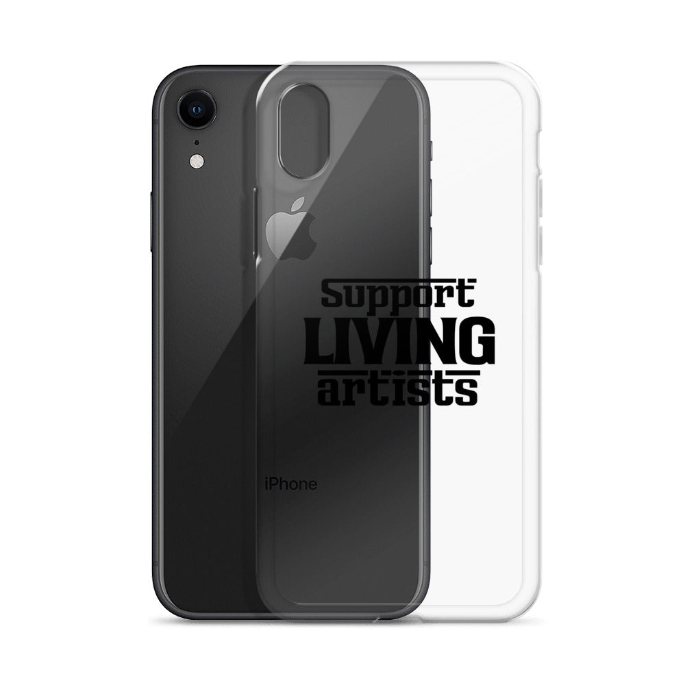 Support living artists- iPhone Case Transparent