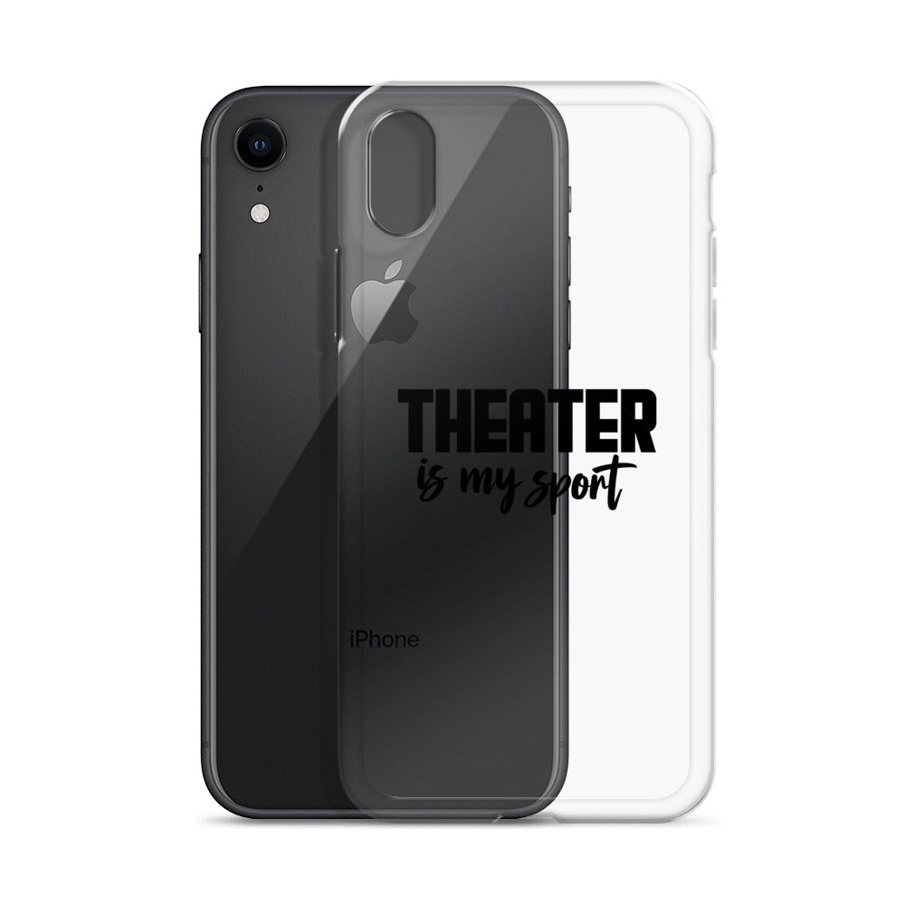 Theatre is my sport- iPhone Case Transparent