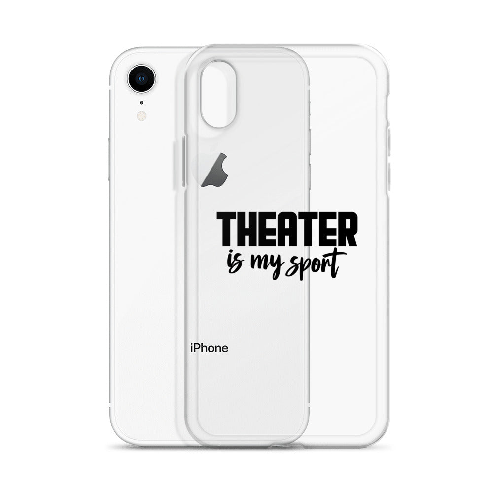 Theatre is my sport- iPhone Case Transparent